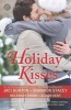 Holiday Kisses (Paperback, Original) - Alison Kent Photo