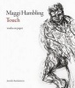 Maggi Hambling: Touch - Works on Paper (Hardcover) - Jennifer Ramkalawon Photo