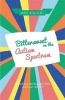 Bittersweet on the Autism Spectrum (Paperback) - Dean Worton Photo