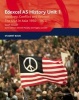 Edexcel GCE History AS Unit 1 D6 Ideology, Conflict and Retreat: the USA in Asia, 1950-1973 - Ideology, Conflict and Retreat : the USA in Asia 1950-1973 : Student Book (Paperback) - Geoff Stewart Photo