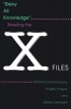 Deny All Knowledge: Reading the X-Files (Paperback, 1st ed) - David Lavery Photo