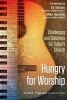 Hungry for Worship - Challenges and Solutions for Today's Church (Paperback) - Frank S Page Photo