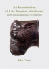 An Examination of Late Assyrian Metalwork (Hardcover) - John Curtis Photo