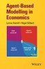 Agent-Based Modelling in Economics (Hardcover) - Lynne Hamill Photo