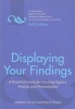 Displaying Your Findings - A Practical Guide for Creating Figures, Posters, and Presentations (Paperback, 6th Revised edition) - Adelheid A M Nicol Photo