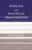 Publius and Political Imagination (Paperback) - Jason Frank Photo