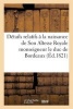 Details Relatifs a la Naissance de Son Altesse Royale Monseigneur Le Duc de Bordeaux (French, Paperback) - Sans Auteur Photo