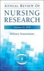 Annual Review of Nursing Research 2014, Volume 32 - Military Innovations (Hardcover) - Christine E Kasper Photo