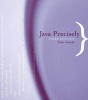 Java Precisely (Paperback, 3rd Revised edition) - Peter Sestoft Photo