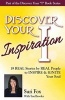 Discover Your Inspiration  Edition - Real Stories by Real People to Inspire and Ignite Your Soul (Paperback) - Suzi Fox Photo