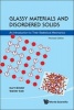 Glassy Materials and Disordered Solids: An Introduction to Their Statistical Mechanics (Hardcover, Revised edition) - Kurt Binder Photo