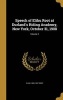 Speech of Elihu Root at Durland's Riding Academy, New York, October 31, 1908; Volume 2 (Hardcover) - Elihu 1845 1937 Root Photo