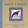 Onwards & Upwards (Hardcover) - Tom Burns Photo