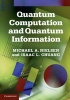 Quantum Computation and Quantum Information - 10th Anniversary Edition (Hardcover, Anniversary) - Michael A Nielsen Photo