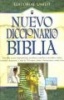 Nuevo Diccionario de La Biblia = New Bible Dictionary - Una Obra de Consulta Que Aportara Desde La a Hasta La Z, Informacion Valiosa. (English, Spanish, Hardcover) - J Alfonso Lockward Photo