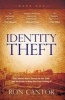 Identity Theft (Paperback) - Ron Cantor Photo