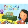 Patches Lost and Found (Paperback) - Steven Kroll Photo