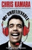 Mr Unbelievable (Paperback) - Chris Kamara Photo