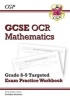 New GCSE Maths OCR Grade 9 Targeted Exam Practice Workbook (Includes Answers) (Paperback) - CGP Books Photo