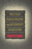 Political Participation and Government Regulation (Paperback, New) - Sam Peltzman Photo