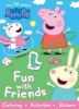 Peppa Pig Fun with Friends (Paperback) - Parragon Books Ltd Photo