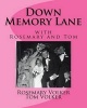 Down Memory Lane with Rosemary and Tom (Paperback) - Rosemary DOnofrio Volker Photo