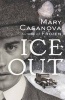 Ice-Out (Hardcover) - Mary Casanova Photo