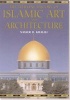 The Timeline History of Islamic Art and Architecture (Hardcover) - Nasser D Khalili Photo