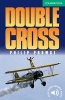 Double Cross, Level 3 - Level 3 (Paperback) - Philip Prowse Photo