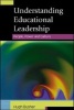 Understanding Educational Leadership - People, Power and Culture (Paperback) - Hugh Busher Photo