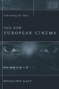 The New European Cinema - Redrawing the Map (Paperback) - Rosalind Galt Photo