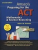 Preparing for the ACT Mathematics & Science Reasoning (Paperback, 2nd) - Robert Postman Photo