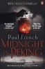 Midnight in Peking - The Murder That Haunted the Last Days of Old China (Paperback) - Paul French Photo