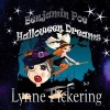 Benjamin Poe Halloween Dreaming - The Cape and the Hat (Paperback) - Lynne Pickering Photo