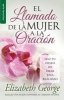 El Llamado de La Mujer a la Oracin (English, Spanish, Paperback) - Elizabeth George Photo