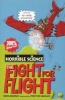 Fearsome Fight for Flight (Paperback, New edition) - Nick Arnold Photo