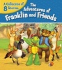 The Adventures of Franklin and Friends (Hardcover) - Harry Endrulat Photo