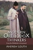 Modern Orthodox Thinkers - From the Philokalia to the Present (Paperback) - Andrew Louth Photo