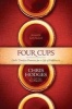 Four Cups - God's Timeless Promises for a Life of Fulfillment (Paperback) - Chris Hodges Photo