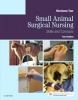 Small Animal Surgical Nursing (Paperback, 3rd Revised edition) - Marianne Tear Photo