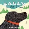 Sally in the Snow (Board book) - Stephen Huneck Photo