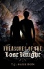 Treasures of the Lost Knight (Paperback) - Tj Garrison Photo