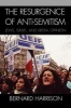 The Resurgence of Anti-Semitism - Jews, Israel and Liberal Opinion (Paperback) - Bernard Harrison Photo