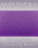 Mystical Mandala Coloring Book - Coloring Painting, Mindfulness Workbook, Alternative Medicine and More Than 50 Mandala Coloring Pages for Inner Peace and Inspiration (Paperback) - Cathy Osterberg Photo