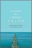 In Search of a Confident Faith - Overcoming Barriers to Trusting God (Paperback) - JP Moreland Photo