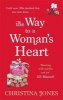 The Way to a Woman's Heart (Paperback) - Christina Jones Photo