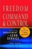 Freedom from Command and Control - Rethinking Management for Lean Service (Hardcover) - John Seddon Photo