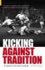 Kicking Against Tradition - A Career in Women's Football (Paperback, Illustrated Ed) - Wendy Owen Photo