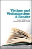 Victims and Victimisation: A Reader (Paperback, New) - Brian K Williams Photo