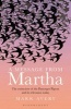 A Message from Martha - The Extinction of the Passenger Pigeon and its Relevance Today (Paperback) - Mark Avery Photo